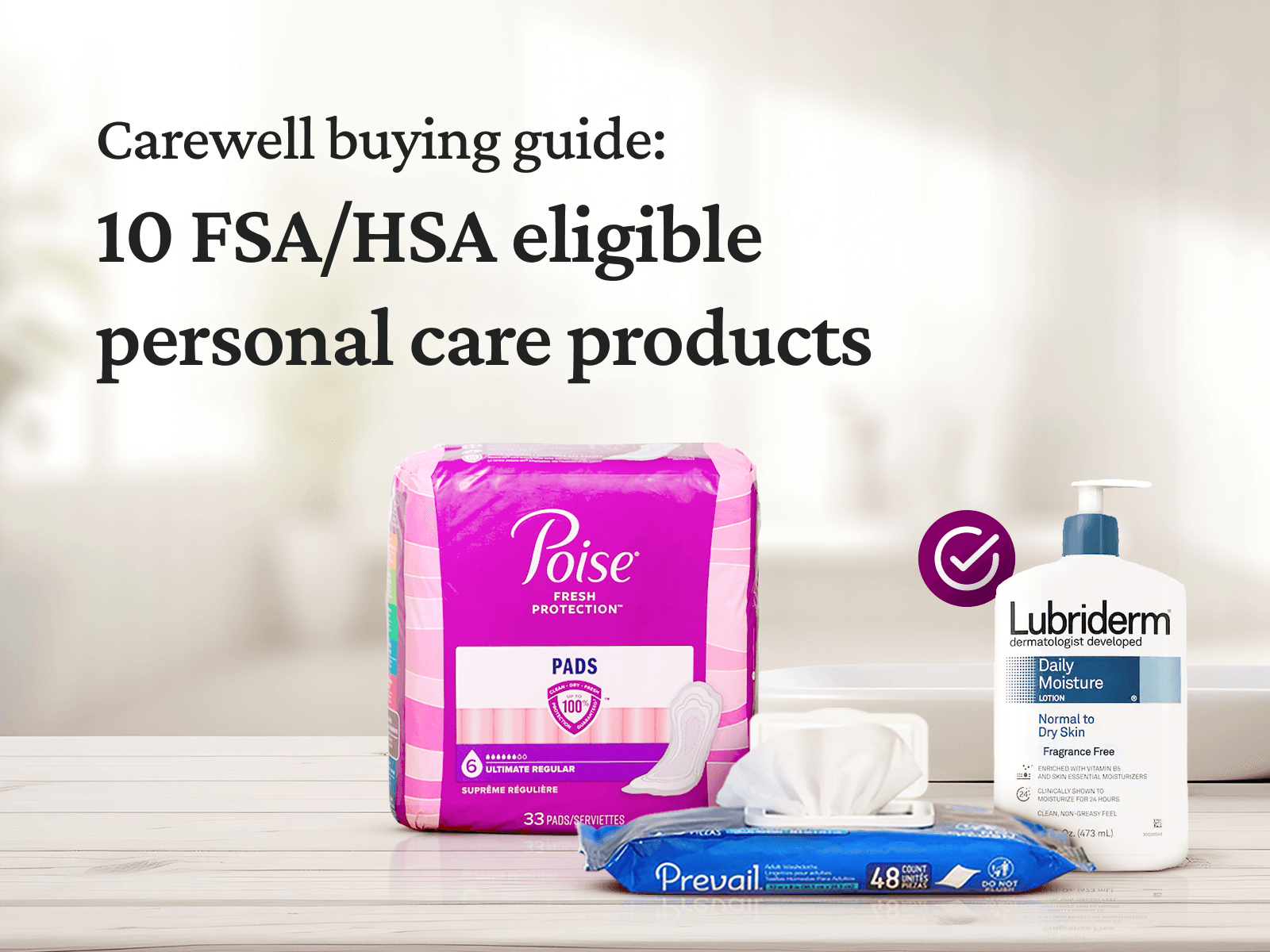 Save Money on These 10 FSA/HSA Eligible Personal Care Products